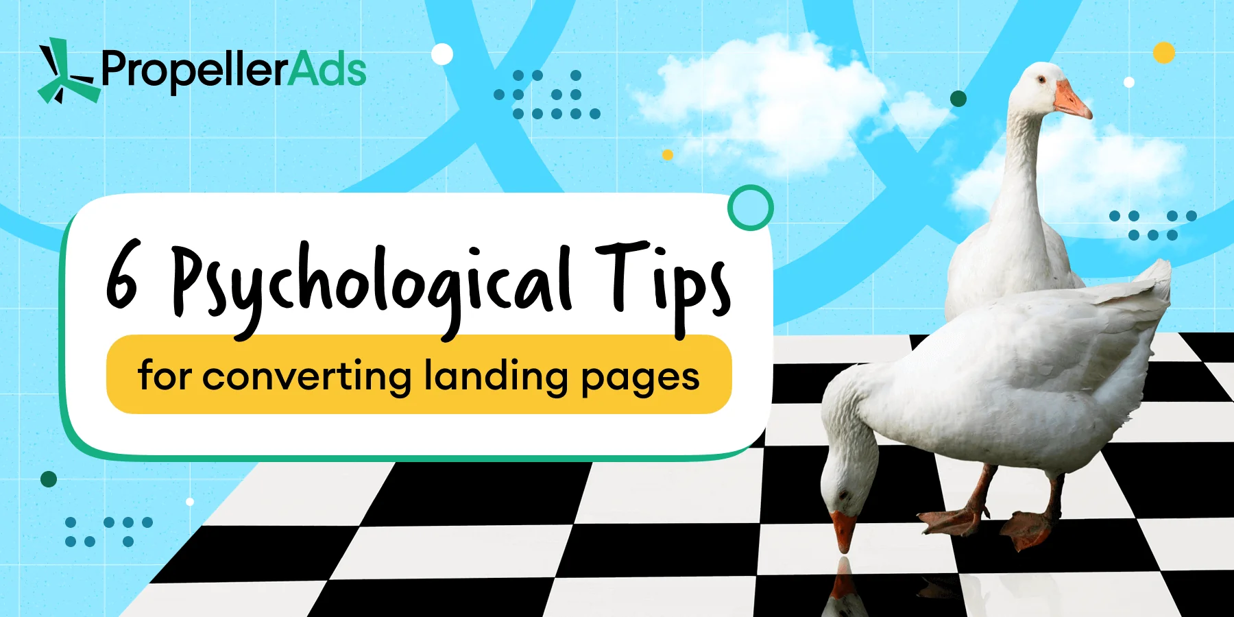 PropellerAds - high converting landing pages illustrating data-driven design and the science behind what truly makes pages convert