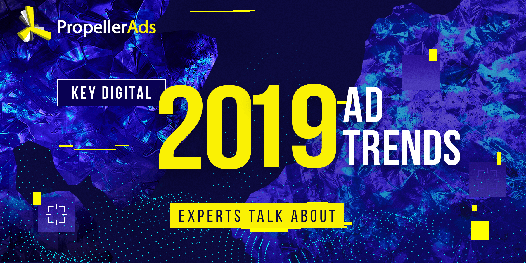 key digital ad trends 2019