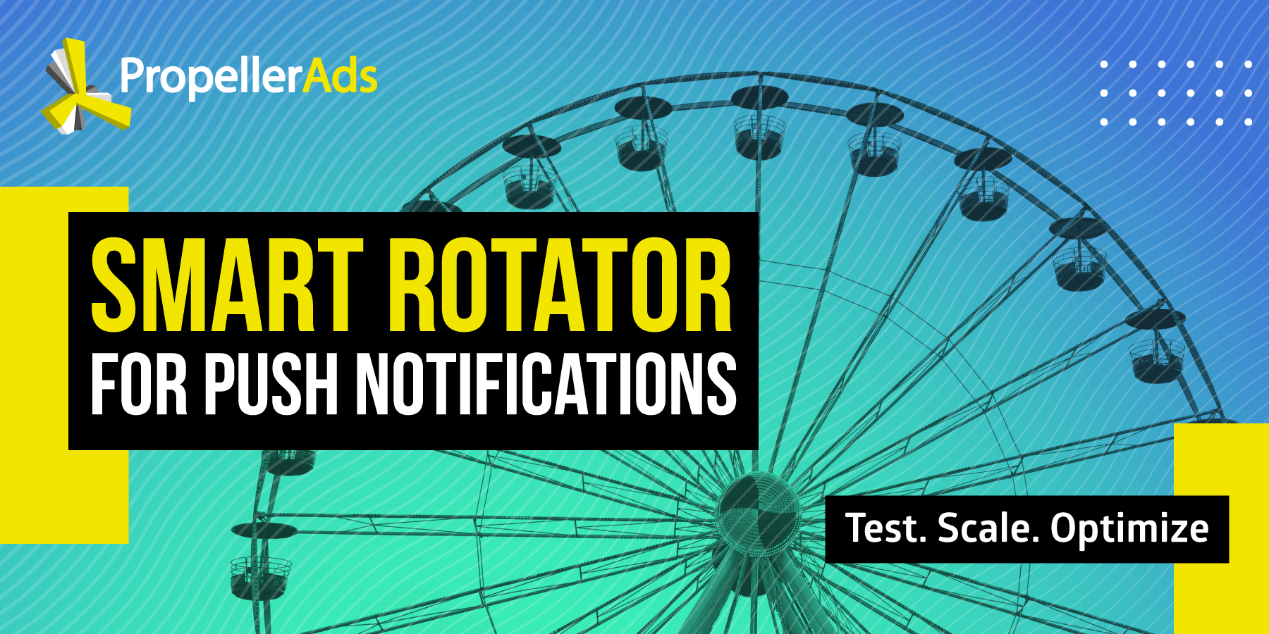 smart rotator for push notifications