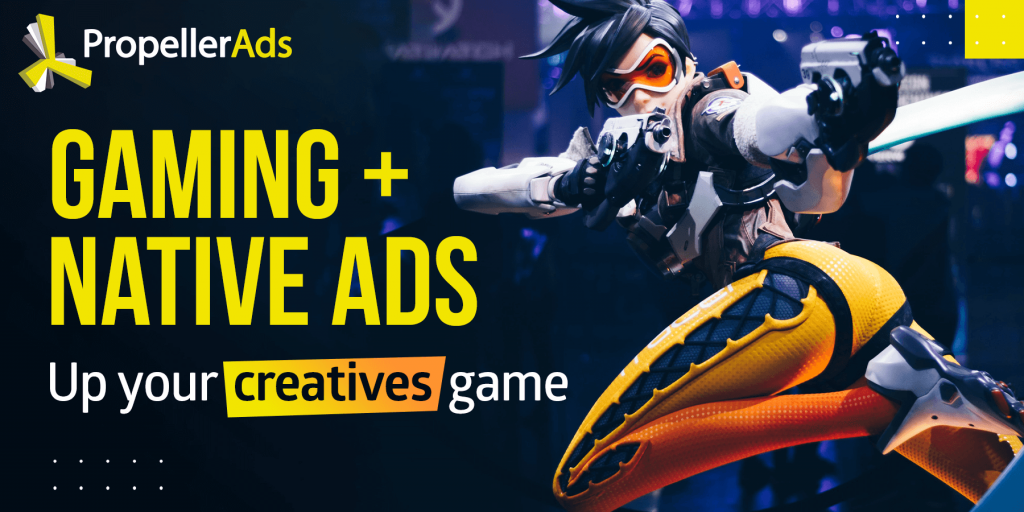 Propellerads_gaming creatives for native ads