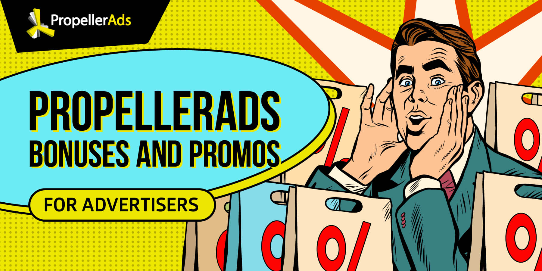 Propeller ads bonuses and promos
