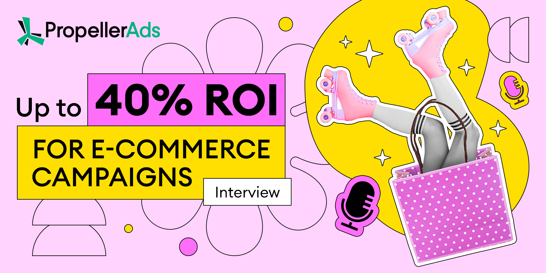 40 % roi for e-commerce campaigns.
