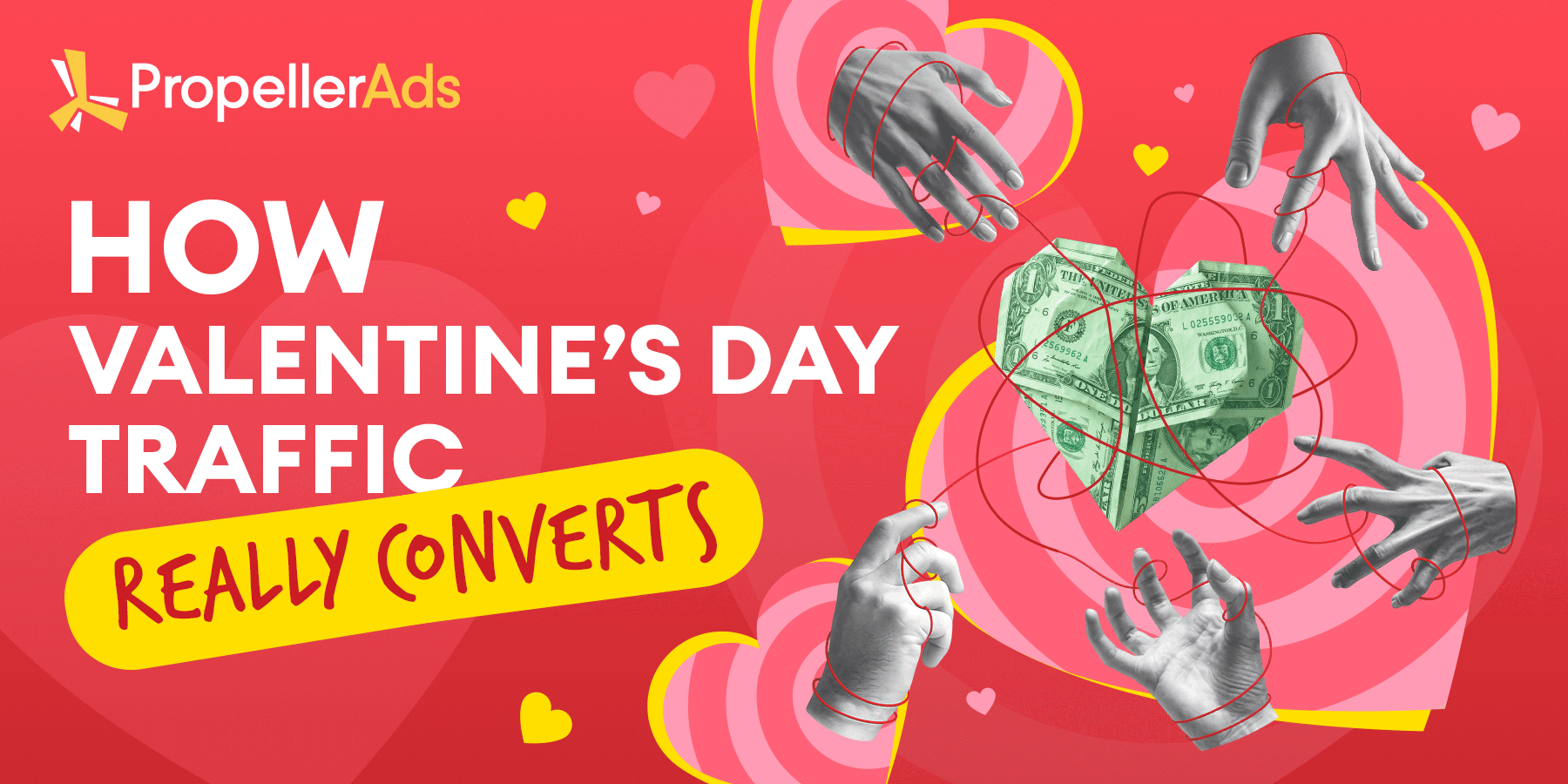 PropellerAds - Valentine’s Day traffic article header about conversions, GEOs, and campaign tips