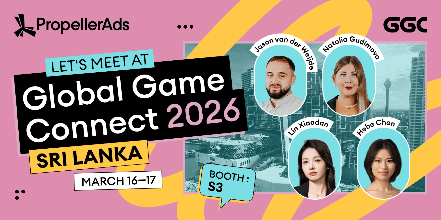 PropellerAds - at Global Game Connect 2026 in Sri Lanka, inviting partners to Booth #S3 and networking at the event