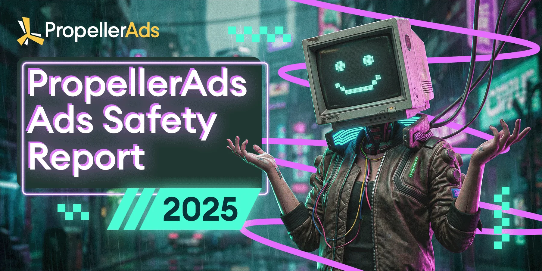 propellerfads-ads-safety-report-2025