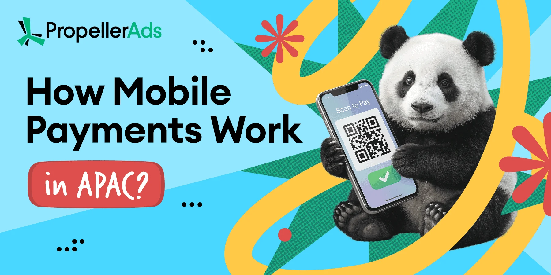 PropellerAds - APAC Mobile Payments showing how wallet-first checkouts, mobile-native payment habits, and local payment trust shape conversion across Asia-Pacific markets