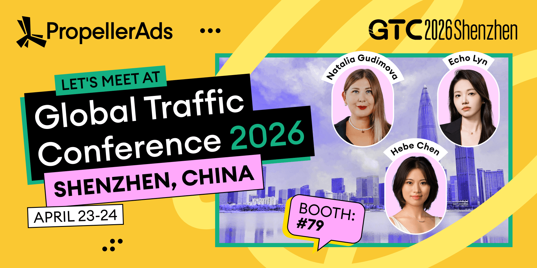 PropellerAds - at Global Traffic Conference 2026 in Shenzhen, China