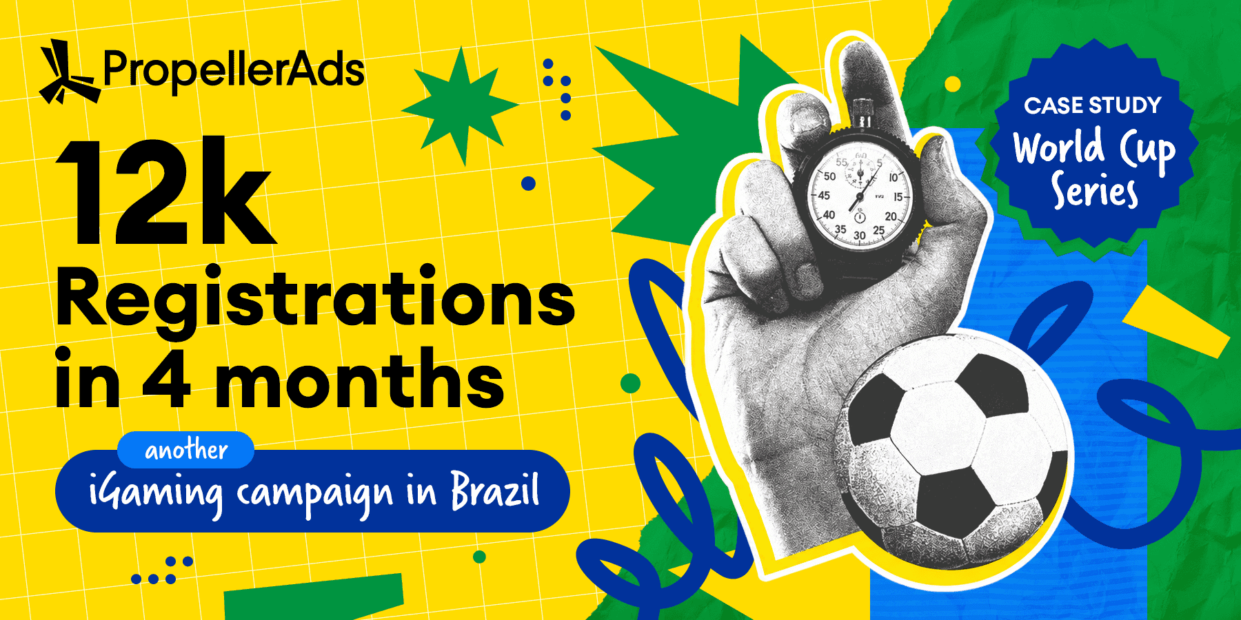 PropellerAds - Brazil iGaming case study on deposit-ready campaign scaling before World Cup 2026.
