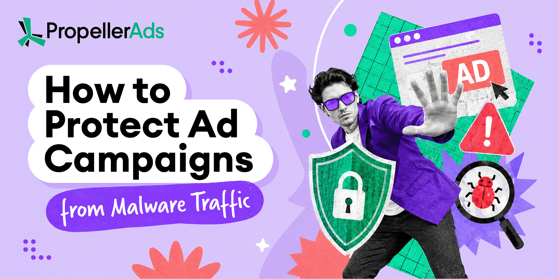 PropellerAds-protect-ad-campaigns-from-malware