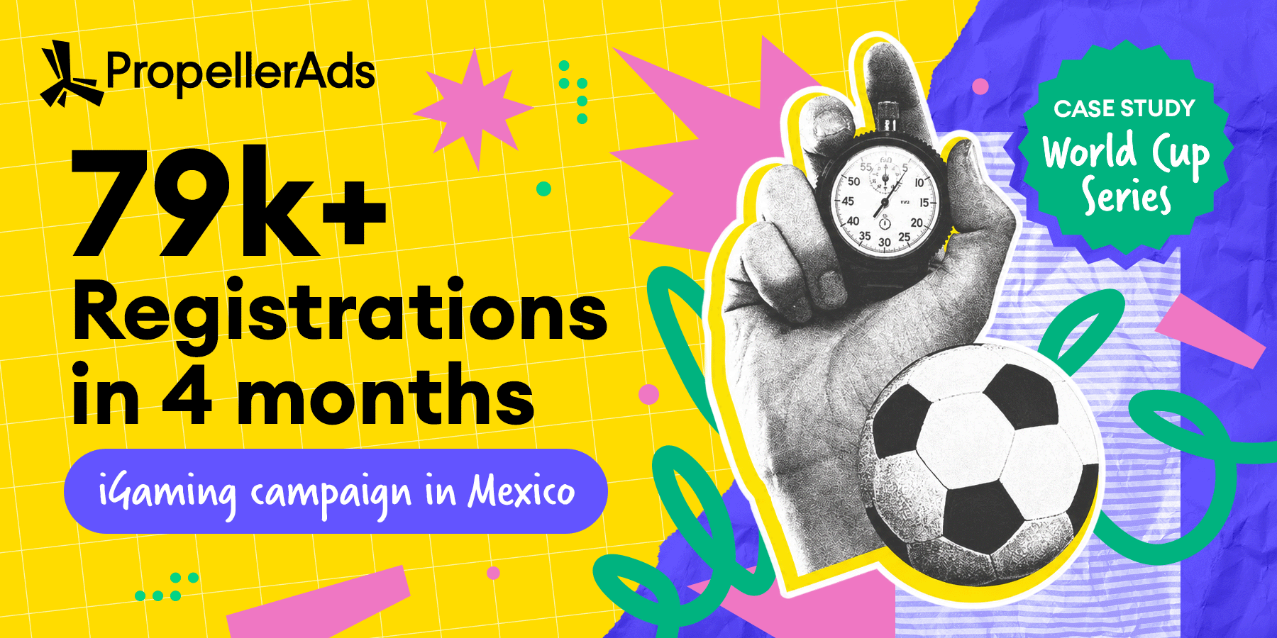 This Mexico iGaming case study reveals how a leading sportsbook used PropellerAds Mobile Pops to generate 79K+ registrations and profitable World Cup-ready traffic before FIFA 2026.