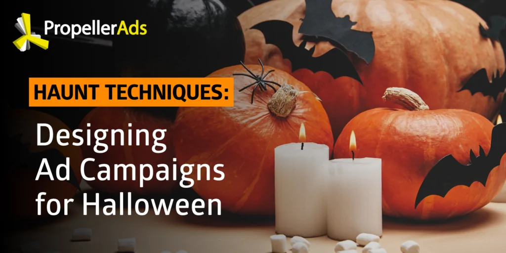 PropellerAds_Halloween guide