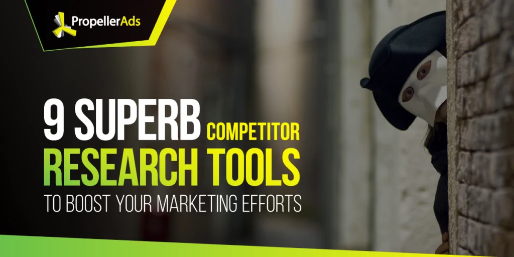 PropellerAds_Spy tools