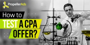 How to test CPA Offers?