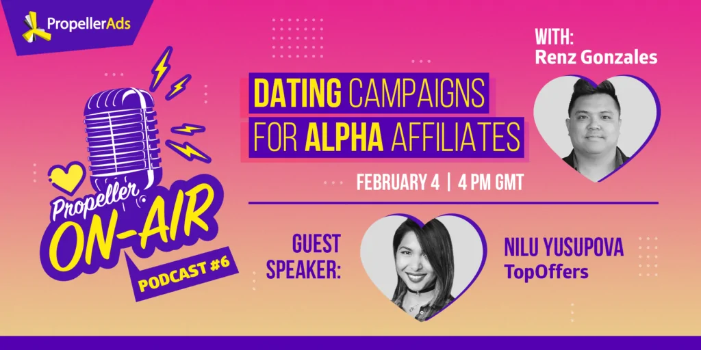 PropellerOnAir #6 - Dating campaigns - podcast