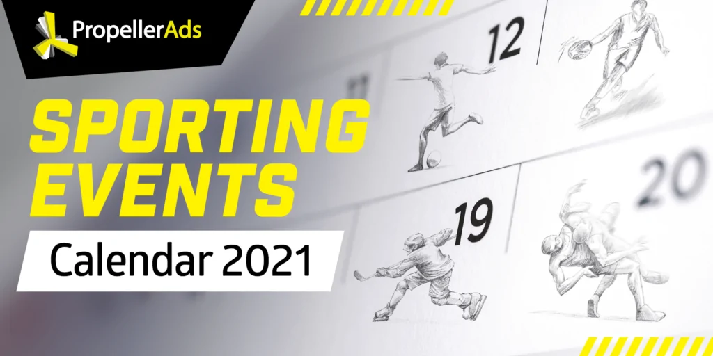 Propellerads - sporting events calendar for affiliates