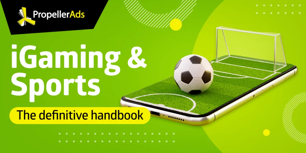 PropellerAds-iGaming-Digest