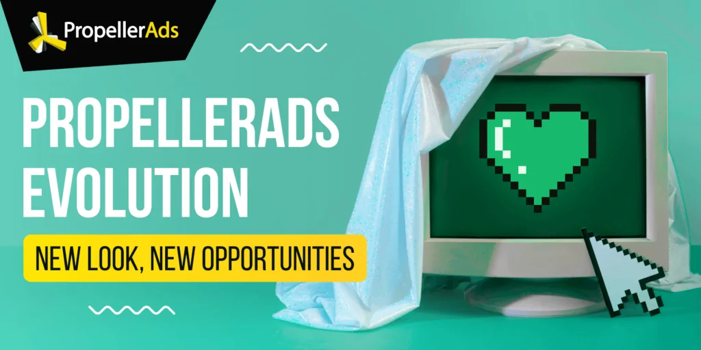 PropellerAds_Evolution_Announcement