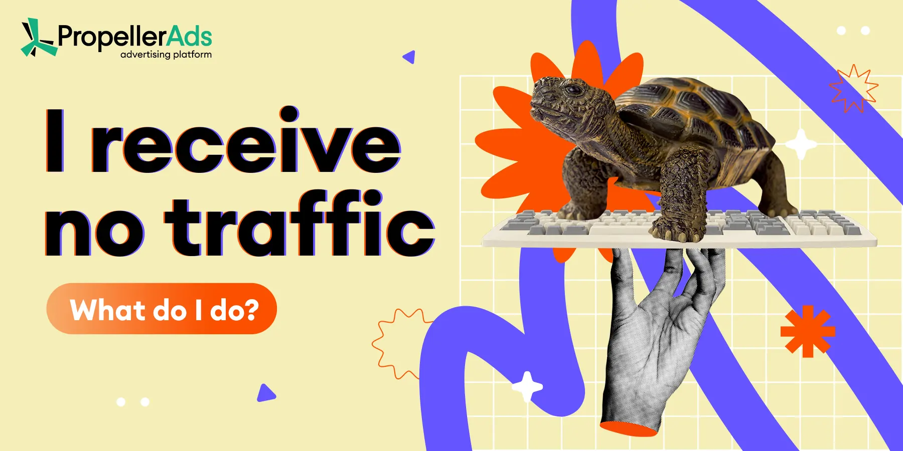 I get no traffic