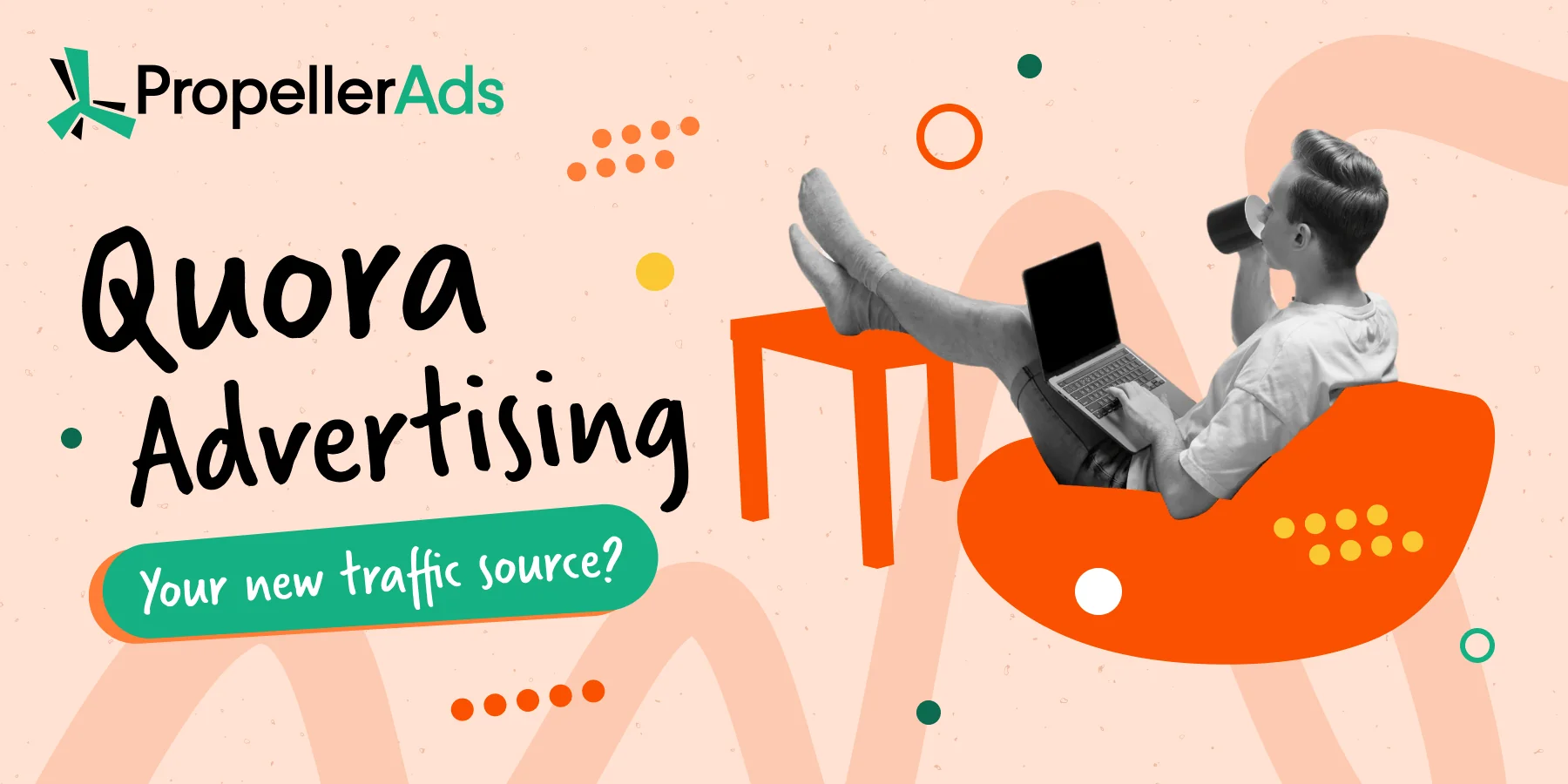 PropellerAds - Quora Ads campaign setup and targeting strategy for affiliates